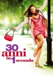 30 anni in 1 secondo (2004)