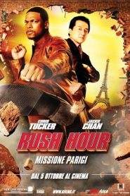 Rush Hour – Missione Parigi (2007)