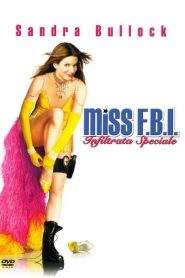 Miss F.B.I. – Infiltrata speciale (2005)