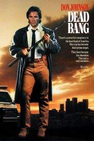Dead bang – A colpo sicuro (1989)