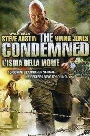 The Condemned – L’isola della morte (2007)