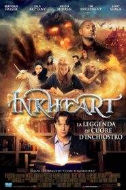 Inkheart – La leggenda di cuore d’inchiostro (2008)