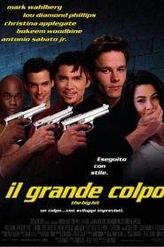 Il grande colpo (1998)