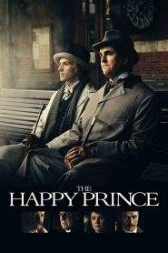 The Happy Prince – L’ultimo ritratto di Oscar Wilde (2018)