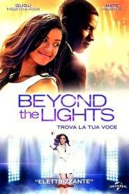 Beyond the Lights – Trova la tua voce (2014)