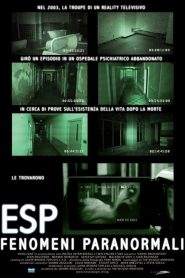 ESP – Fenomeni paranormali (2011)