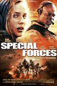 Special Forces – Liberate l’ostaggio (2011)