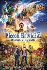 Piccoli Brividi 2 – I fantasmi di Halloween (2018)