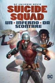Suicide Squad – Un inferno da scontare (2018)