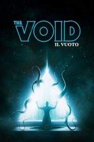 The void – Il vuoto (2016)