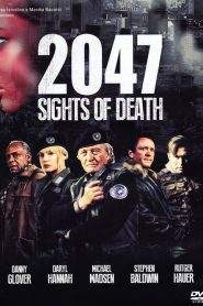 2047 – Sights of Death (2014)