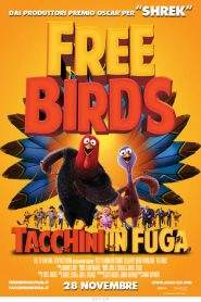 Free birds – Tacchini in fuga (2013)