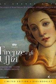 Firenze e gli Uffizi: viaggio nel cuore del Rinascimento (2016)