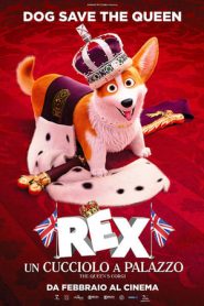 Rex – Un Cucciolo a Palazzo (2019)