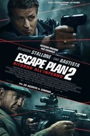 Escape Plan 2 – Ritorno all’inferno (2018)