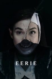 Eerie (2018)