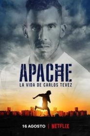Apache: La vita di Carlos Tevez