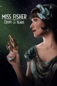 Miss Fisher e la cripta delle lacrime (2020)