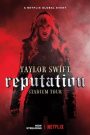 Taylor Swift: Reputation Stadium Tour (2018)