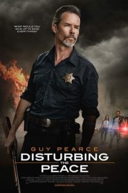 Disturbing the Peace: A Small Town Standoff (2020)