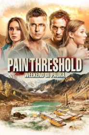 Pain Threshold – Weekend di paura (2019)
