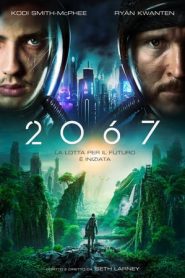 2067 – Battaglia per il futuro (2020)