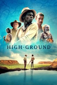 High Ground – Il cacciatore di taglie (2020)