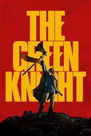 Sir Gawain e il Cavaliere Verde – The Green Knight (2021)