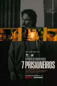 7 Prigionieri (2021)