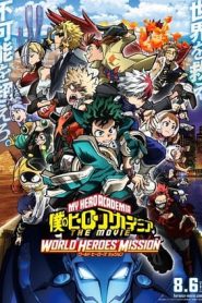 My Hero Academia: The Movie 3 – World Heroes’ Mission (2021)