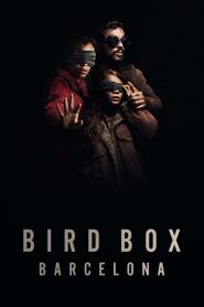 Bird Box: Barcellona (2023)